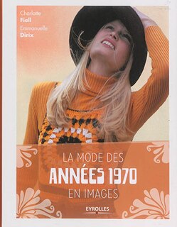 Front cover_La mode des années 1970 en images