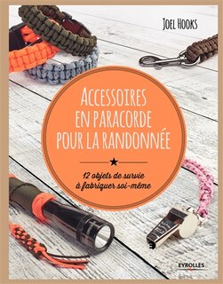 Front cover_Accessoires en paracorde pour la randonnée