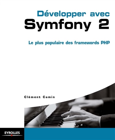 Couverture_Développer avec Symfony 2