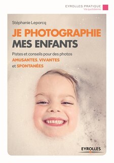 Front cover_Je photographie mes enfants