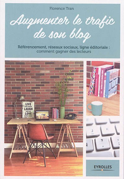 Couverture_Augmenter le trafic de son blog
