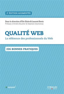 Front cover_Qualité web : la référence des professionnels du web : 226 bonnes pratiques