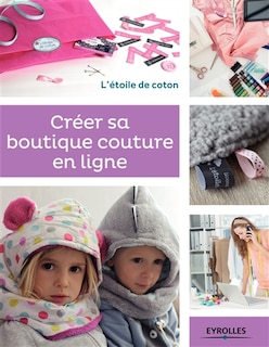 Couverture_Cr&eacute;er sa boutique couture en ligne