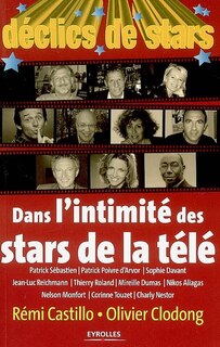 Couverture_Déclics de stars : dans l'intimité des stars de la télé