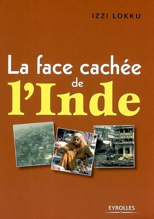 La face cachée de l'Inde