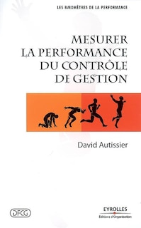 Mesurer la performance du contrôle de gestion