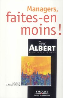 Front cover_Managers, faites-en moins !