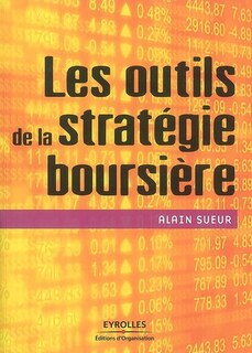 Front cover_Les outils de la stratégie boursière