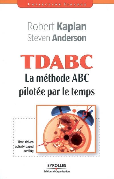 Front cover_TDABC : la méthode ABC pilotée par le temps
