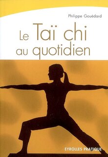 Front cover_Le taï chi au quotidien