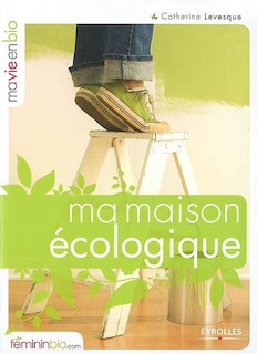 Front cover_Ma maison écologique