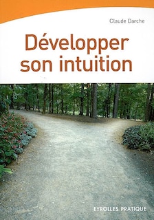 Front cover_D&eacute;velopper son intuition