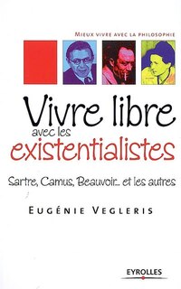 Front cover_Vivre libre avec les existentialistes