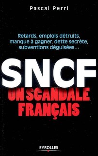 Front cover_SNCF, un scandale français