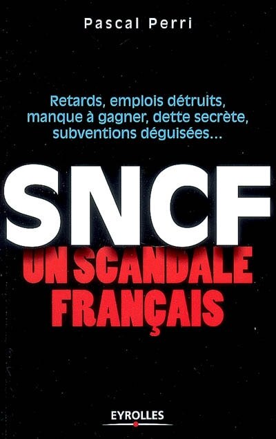 Front cover_SNCF, un scandale français