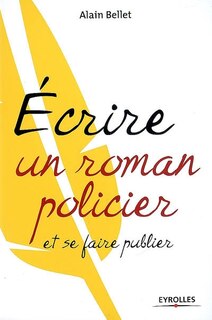 Couverture_Ecrire un roman policier et se faire publier