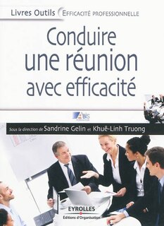 Couverture_Conduire une réunion avec efficacité