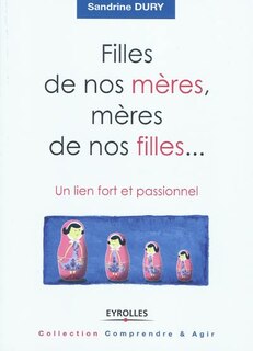 Front cover_Filles de nos mères, mères de nos filles...