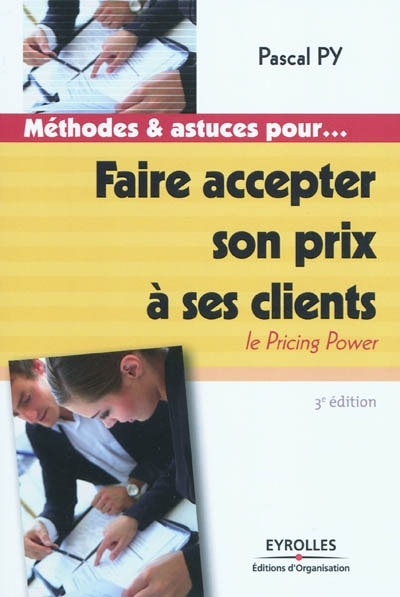 Couverture_Faire accepter son prix à ses clients