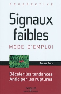 Front cover_Signaux faibles, mode d'emploi