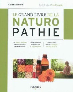 Couverture_LE GRAND LIVRE DE LA NATUROPATHIE