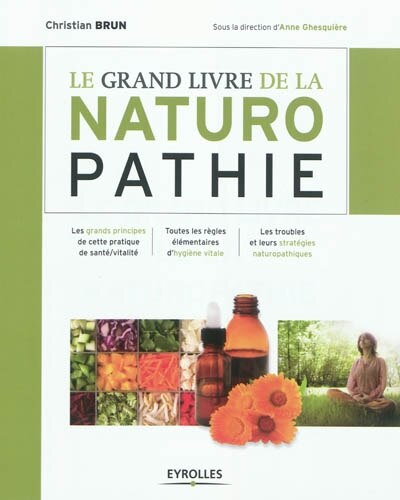 Couverture_LE GRAND LIVRE DE LA NATUROPATHIE