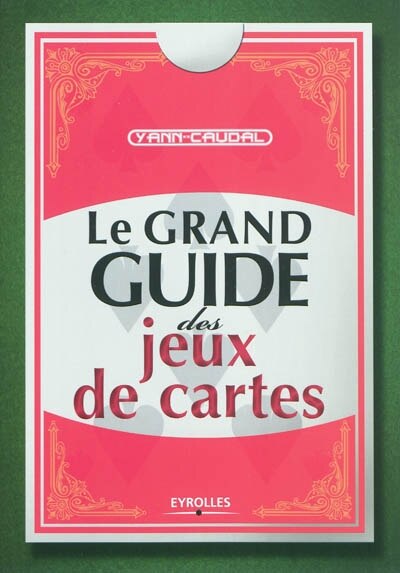 Couverture_Le grand livre des jeux de cartes
