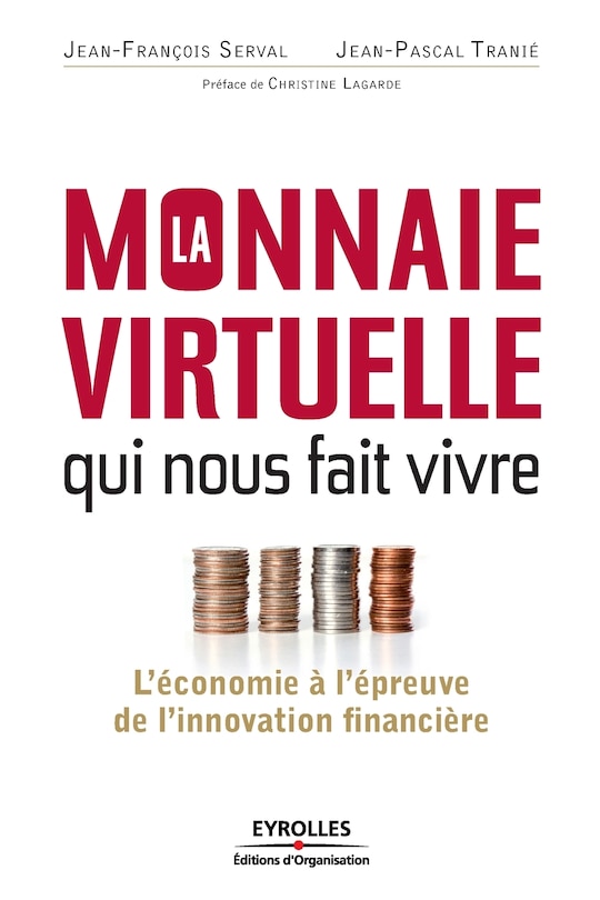 Front cover_La monnaie virtuelle qui nous fait vivre