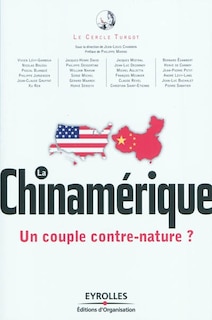 Front cover_La Chinamérique : un couple contre-nature ?