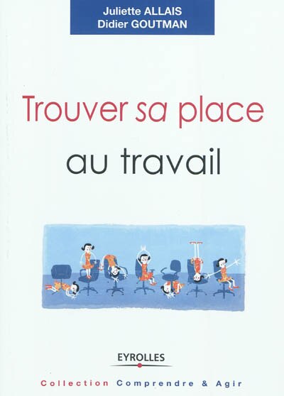 Front cover_Trouver sa place au travail