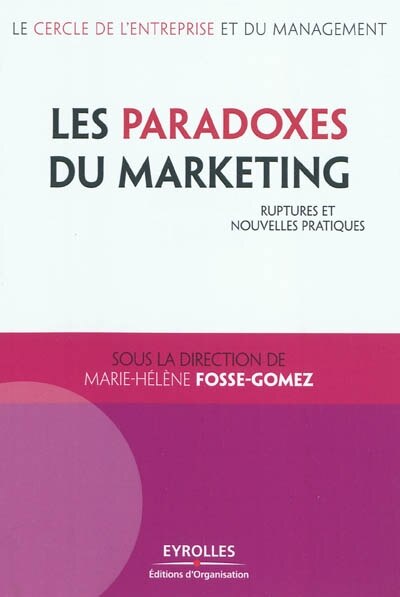 Couverture_Les paradoxes du marketing : ruptures et nouvelles pratiques