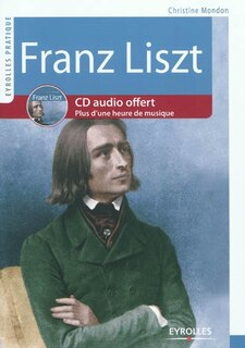 Couverture_Franz Liszt : vie et oeuvre