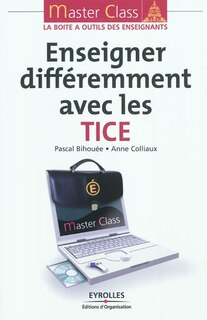 Front cover_Enseigner différemment avec les TICE