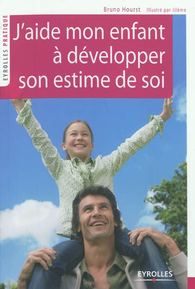 Front cover_J'aide mon enfant à développer son estime de soi