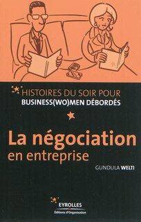Couverture_La n&eacute;gociation en entreprise
