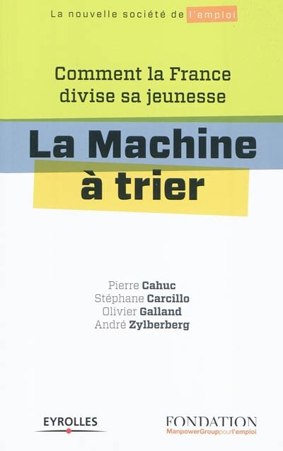Front cover_La machine à trier : comment la France divise sa jeunesse