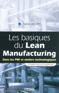 Couverture_Les basiques du lean manufacturing : dans les PMI et ateliers technologiques