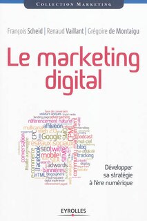 Couverture_Le marketing digital : développer sa stratégie à l'ère numérique