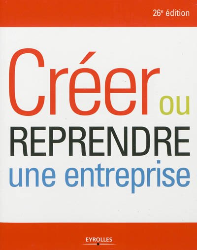 Couverture_Cr&eacute;er ou reprendre une entreprise