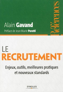 Couverture_Le recrutement : enjeux, outils, meilleures pratiques et nouveaux standards