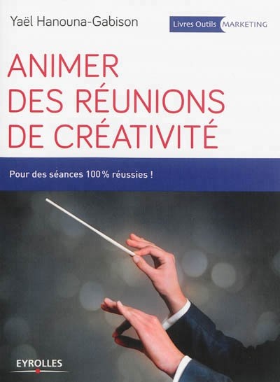 Front cover_Animer des réunions de créativité