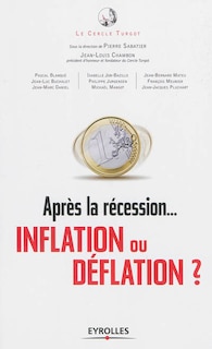 Couverture_Après la récession... inflation ou déflation ?