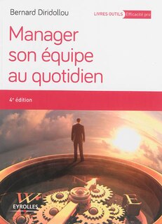 Front cover_Manager son équipe au quotidien