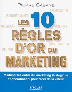 Couverture_Les 10 règles d'or du marketing
