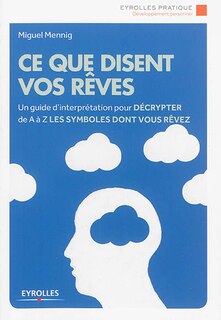 Couverture_Ce que disent vos rêves