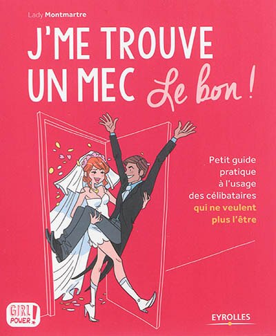 Front cover_J'me trouve un mec, le bon !