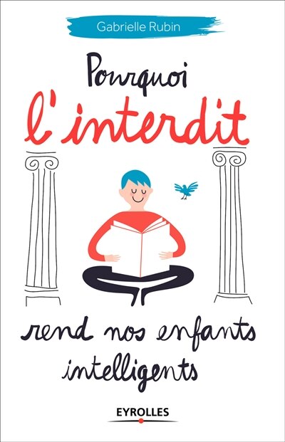 Couverture_Pourquoi l'interdit rend nos enfants intelligents