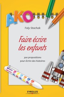 Couverture_Faire écrire les enfants