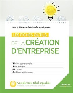 Fiches outils de la création d'entreprise