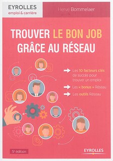 Front cover_Trouver le bon job grâce au réseau